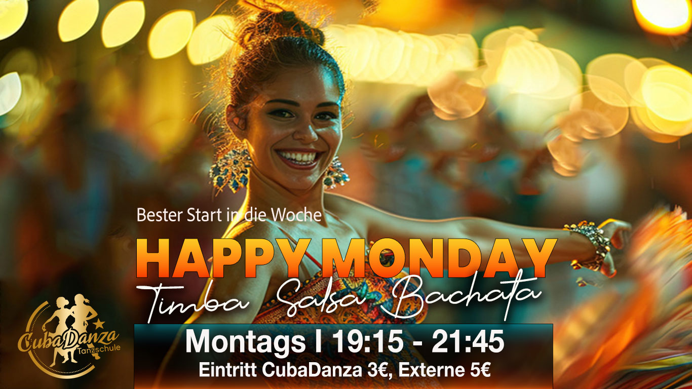 Happy Monday Übungsabend