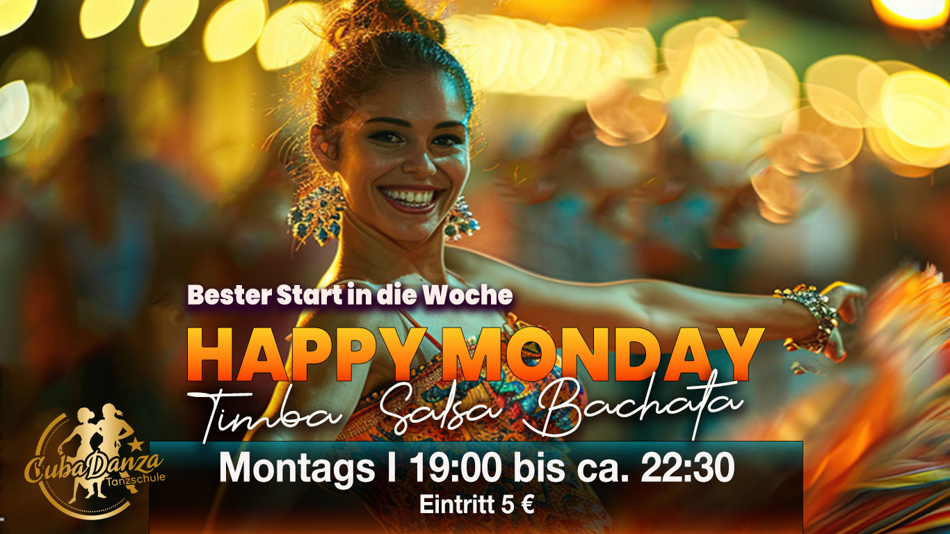 Happy Monday Übungsabend