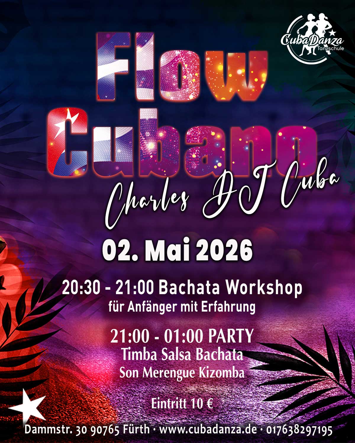 Flow Cubano Timba Salsa Bachata Party am 02.05.2026